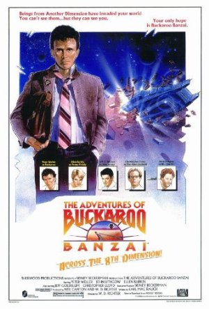 The Adventures of Buckaroo Banzai Across the 8th Dimension poster