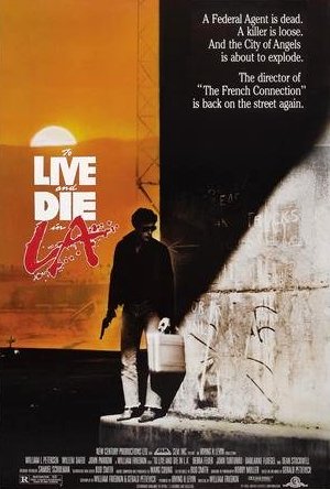 To Live and Die in L.A. poster