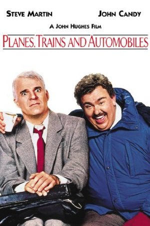 Planes, Trains & Automobiles poster
